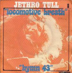 Jethro Tull : Locomotive Breath